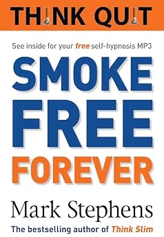 Think Quit: Smoke Free Forever book cover
